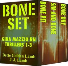 [Gina Mazzio RN 01.0 - 03.0] Bone Set Read online
