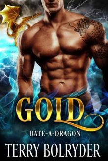 Gold (Date-A-Dragon Book 1) Read online