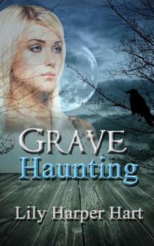 Grave Haunting (A Maddie Graves Mystery Book 10) Read online