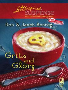 Grits and Glory Read online