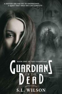 Guardians of the Dead Read online