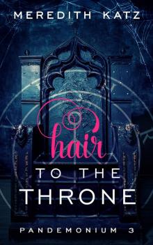 Hair to the Throne Read online