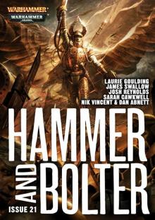 Hammer and Bolter: Issue 21 Read online