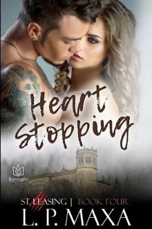 Heart Stopping (St. Leasing Book 4) Read online