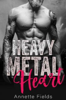 Heavy Metal Heart: A Bad Boy Rock Star Romance