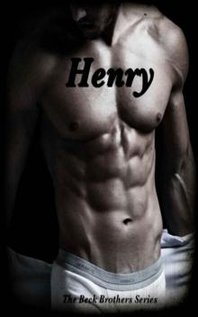 Henry (The Beck Brothers) Read online