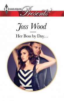 Her Boss by Day... Read online