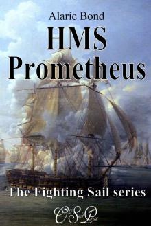 HMS Prometheus (The Fighting Sail Series Book 8) Read online