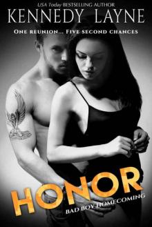 Honor (Bad Boy Homecoming Book 4) Read online
