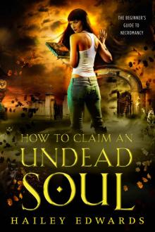 How to Claim an Undead Soul Read online