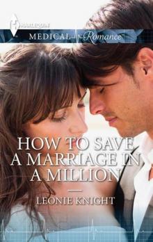 How To Save a Marriage in a Million Read online