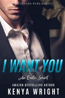 I Want You_An Erotic Short Read online
