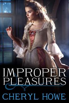 Improper Pleasures (The Pleasure Series) Read online