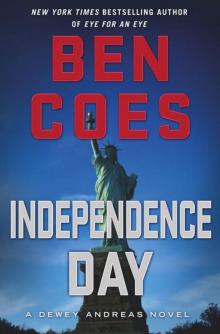 Independence Day: A Dewey Andreas Novel Read online