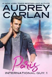 International Guy: Paris (International Guy Series Book 1)