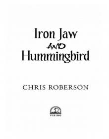 Iron Jaw and Hummingbird Read online