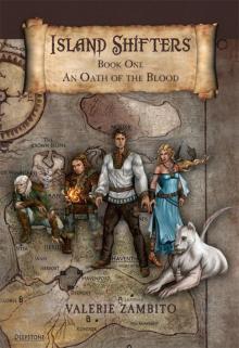 Island Shifters: Book 01 - An Oath of the Blood Read online