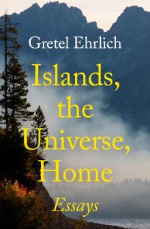 Islands, the Universe, Home Read online