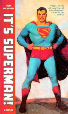 It's Superman! A Novel Read online