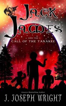 Jack James and the Call of the Tanakee Read online