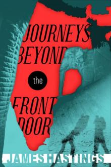 Journeys Beyond the Front Door Read online