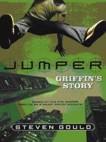 Jumper:Griffin _s Story j-3 Read online