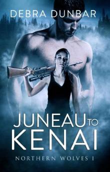 Juneau to Kenai Read online