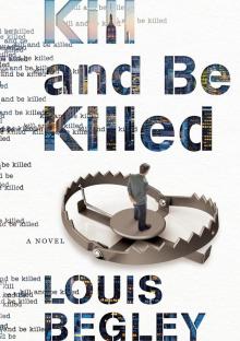 Kill and Be Killed Read online