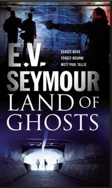 Land of Ghosts Read online