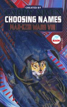 Larry Niven’s Man-Kzin Wars - VIII - Choosing Names