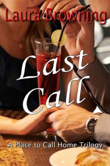 Last Call (A Place to Call Home Book 3) Read online