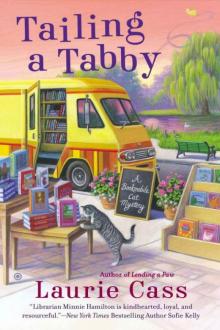 Laurie Cass - Bookmobile Cat 02 - Tailing a Tabby Read online