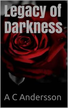 Legacy of Darkness Read online