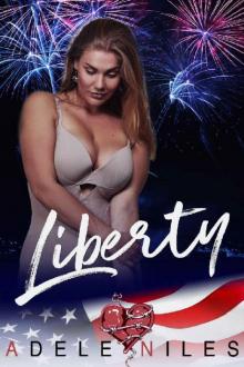 Liberty: An Alpha Older Man and Curvy Younger Woman Fourth of Holiday Romance Read online