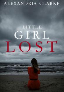 Little Girl Lost: Book 0