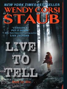 Live to Tell Read online