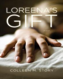 Loreena's Gift