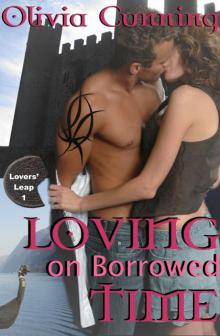 Loving on Borrowed Time - Lovers Leap 1