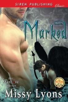 Marked (Siren Publishing Classic ManLove) Read online