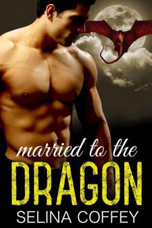 Married to the Dragon Read online