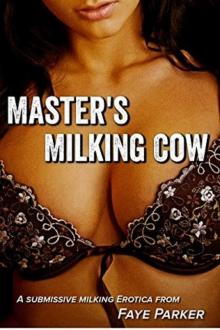 Master's Milking Cow Read online