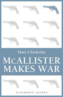 McAllister Makes War Read online