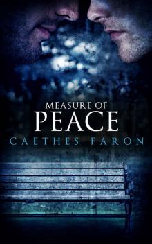 [Measure of Devotion 03.0] Measure of Peace Read online