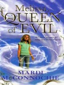 Melissa, Queen of Evil Read online