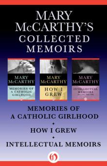 Memories of a Catholic Girlhood Read online
