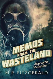 Memos From the Wasteland Read online
