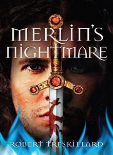 Merlin's Nightmare (The Merlin Spiral) Read online