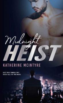 Midnight Heist (Outlaws Book 1) Read online