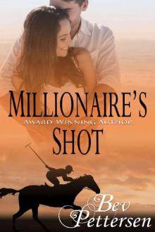 MILLIONAIRE'S SHOT: Second Chance Romance Read online