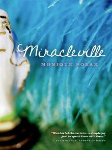 Miracleville Read online